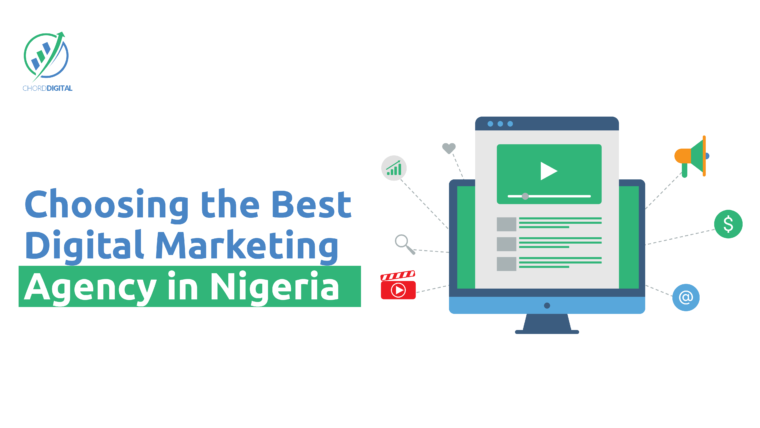 Choosing the Best Digital Marketing Agency in Nigeria