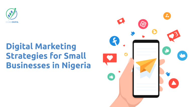 Digital Marketing Strategies for Small Business in Nigeria