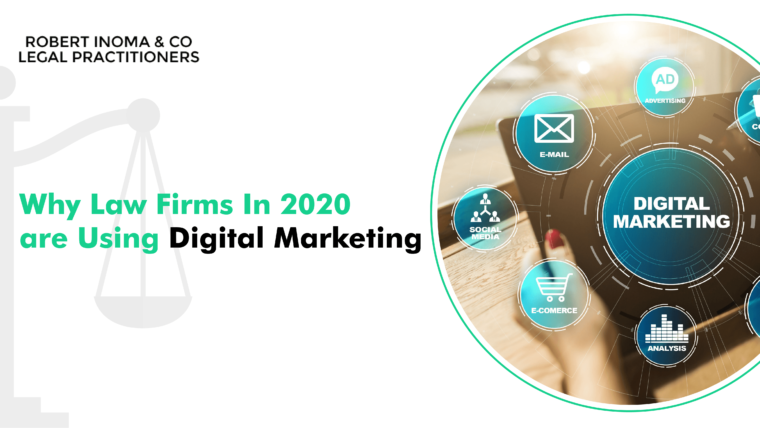 Why Law Firms In 2020 are Using Digital Marketing