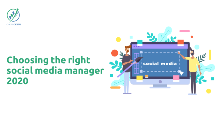 Choosing the Right Social Media Manager 2020