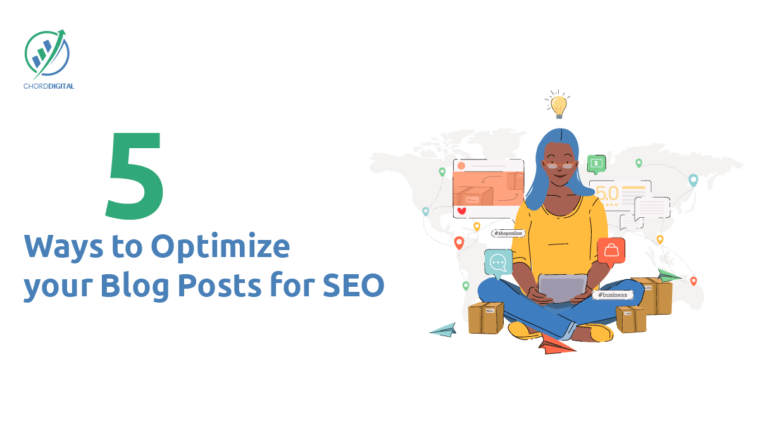 5 Ways to Optimize Your Blog Post for SEO